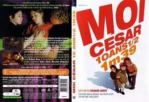 Я, Цезарь / Moi César, 10 ans 1/2, 1m39 (2003)