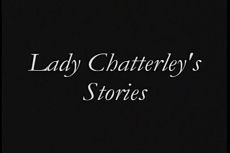 Истории леди Чаттерлей / Lady Chatterley's Stories (2000 - 2001)