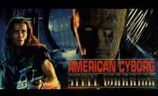 Американский киборг: Стальной воин / American Cyborg: Steel Warrior (1993)