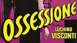 Одержимость / Ossessione (1943)