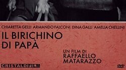 Папина проказница / Il birichino di papà (1943)