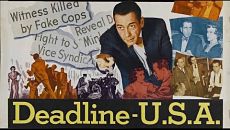 Криминальная полоса в прессе США / Deadline - U.S.A. (1952)