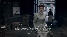 Как стать леди / The Making of a Lady (ТВ) (2012)