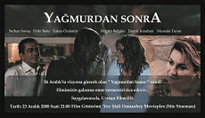 После дождя / Yagmurdan sonra (2008)