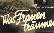 О чём грезят женщины / Was Frauen träumen (1933)