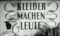 Одежда создаёт людей / Kleider machen Leute (1940)