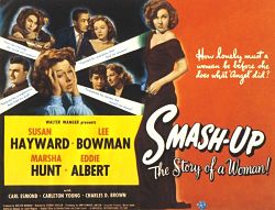 Катастрофа: История женщины / Smash-Up: The Story of a Woman (1947)