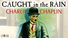 Застигнутый дождем / Caught in the Rain (1914)