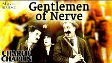 Невозмутимые джентльмены / Gentlemen of Nerve (1914)
