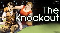 Нокаут / The Knockout (1914)