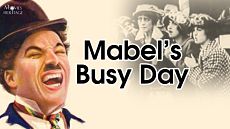 Занятой день Мейбл / Mabel's Busy Day (1914)